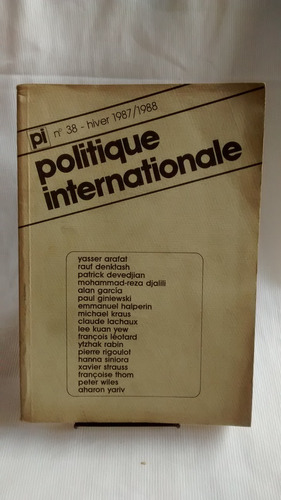Politique Internationale Nº 38 - Hiver 1987/1988 En Frances