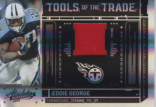 2010 Absolute Tott Spectrum Patch Eddie George 17/50 Titans