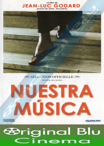 Nuestra Música - Jean Luc Godard - Dvd Original - Almagro