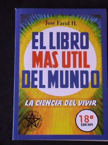 Libro El Libro Mas Util Del Mundo Jose Farid