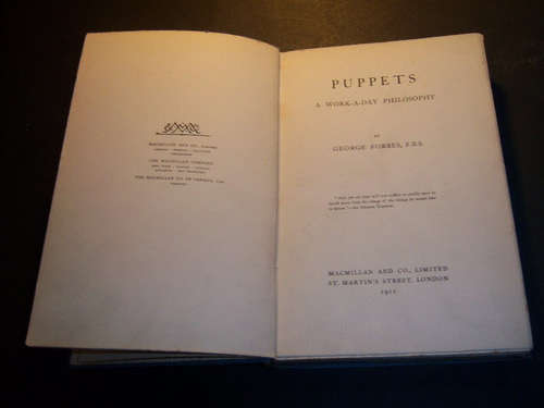 Puppets . A Work-a-day Philosophy . George Forbes