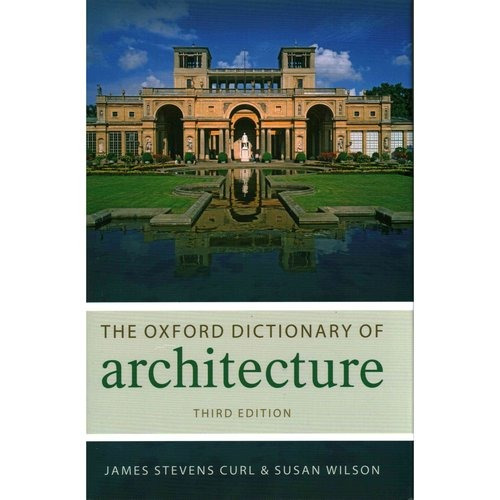 El Diccionario De Oxford De La Arquitectura