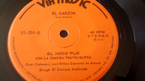 Vinilo Single De El Indio Pije - El Alacran Del Amor ( F114