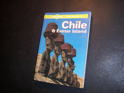 Chile & Easter Island Alan Samagalski Travel Survival Kit