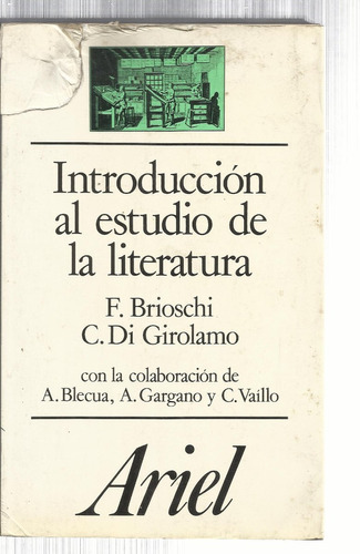 Brioschi - Di Girolamo: Introd. Al Estudio De La Literatura