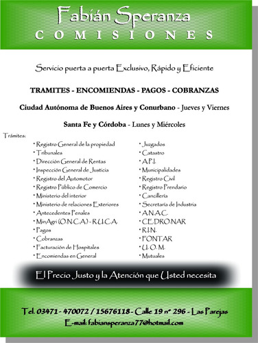 Imagen 1 de 2 de Tramites, Comisiones Y Encomiendas Bs As, Córdoba Y Sta Fe