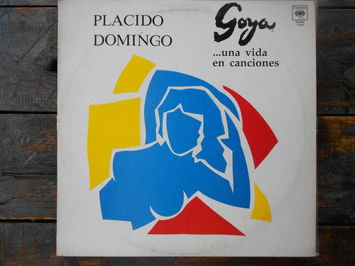 Placido Domingo Goya Una Vida En Canciones Lp Vinilo Ex