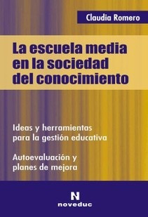 La Escuela Media En La Sociedad Del Conocimiento Romero (ne)