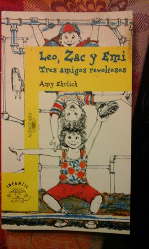 Amy Ehrlich. Leo, Zac Y Emi.