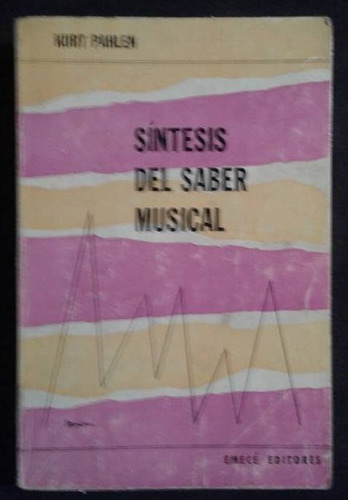 Sintesis Del Saber Musical Kurt Pahlen