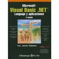 Microsoft Visual Basic.net Lenguaje Y Aplicaciones 3ed
