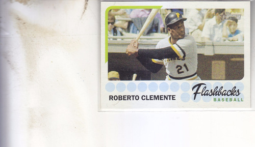 2016 Topps Her Flash Backs Roberto Clemente Of Pirates