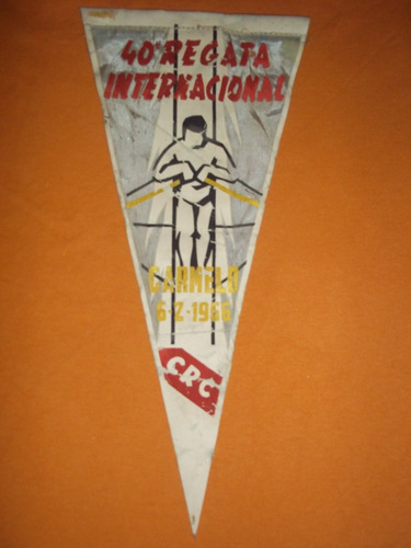 Banderin 40 Regata Internacional Club Remeros Carmelo 1966