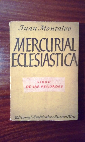 Merc. Eclesiástica Libro De Las Verdades Juan Montalvo
