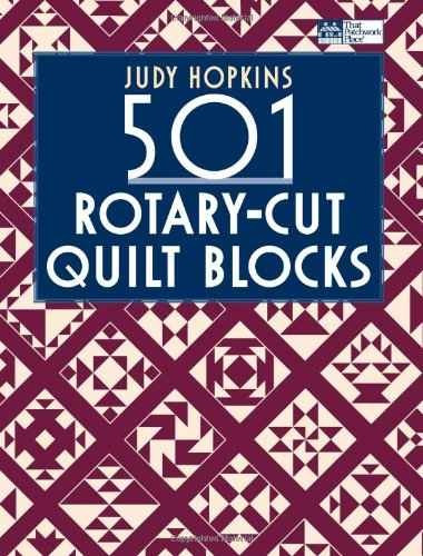 501 Rotary-cut Quilt Blocks