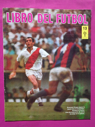 Libro Del Futbol N° 13 Onega Grillo Walter Gomez