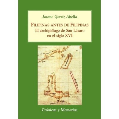 Filipinas Antes De Filipinas: El Archipiélago D Envío Gratis