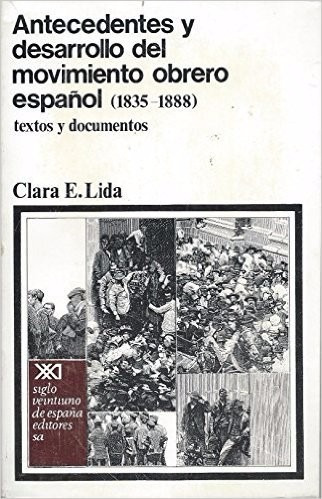Antecedentes Y Desarrollo Del Movimiento Obrero Español