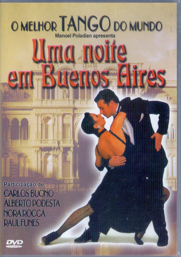 Dvd Uma Noite Em Buenos Aires - O Melhor Tango Do Mundo