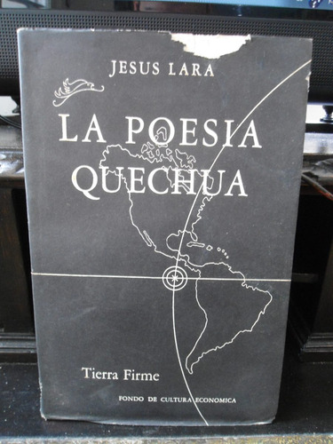 Jesús Lara  La Poesía Quechua  Fondo De Cultura Económica