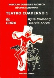 Teatro Cuaderno 1 El Cura Que Crimen Garcia Lorca