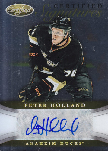 2012 - 2013 Certified Autografo Peter Holland Anaheim Ducks