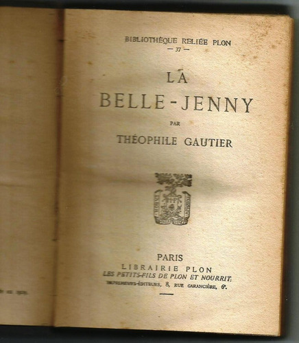 La Belle Jenny - Theophile Gautier - Novela - 1929 - Francés