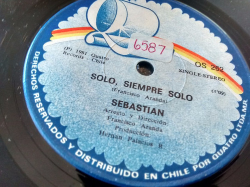 Vinilo Single De Sebastian - Solo Siempre Solo ( P75 (Usado)