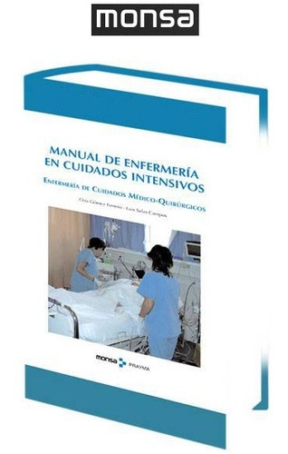 Manual De Enfermeria En Cuidados Intensivos Monsa