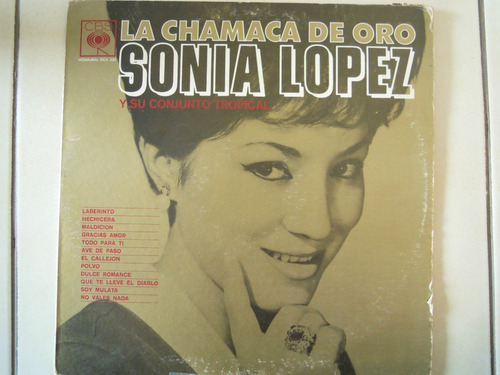 Sonia Lopez Lp La Chamaca De Oro