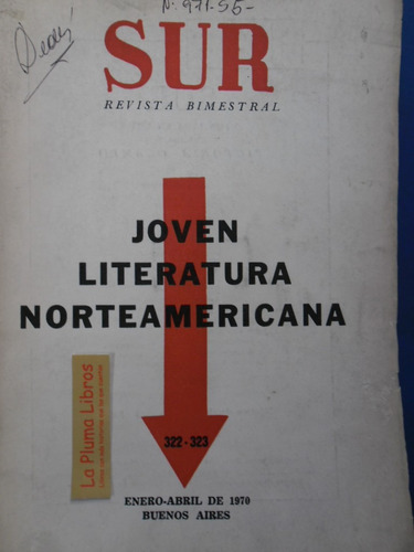 Revista Sur 322-323 Joven Literatura Norteamericana 1970 