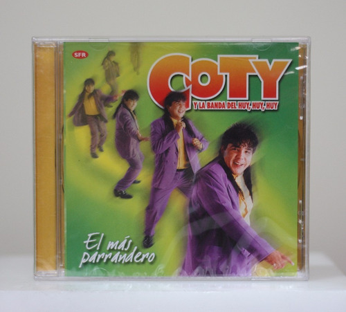 Coty Y La Banda Del Huy Huy Huy - El Mas Parrandero / Nuevo!