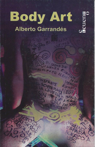 Body Art Garrandés Alberto Cuentos Cuba Letras Cubanas  A6