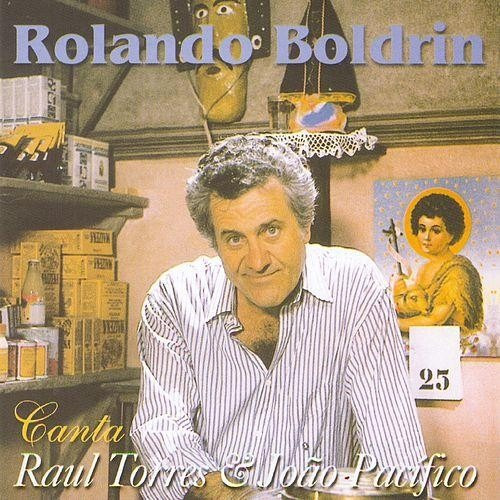 Cd Rolando Boldrin- Canta Raul Torres & João Pacífico.