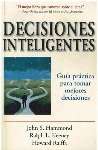 Libro, Decisiones Inteligentes De Hammond, Keeney Y Raiffa.