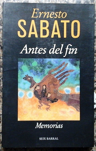Ernesto Sabato - Antes Del Fin