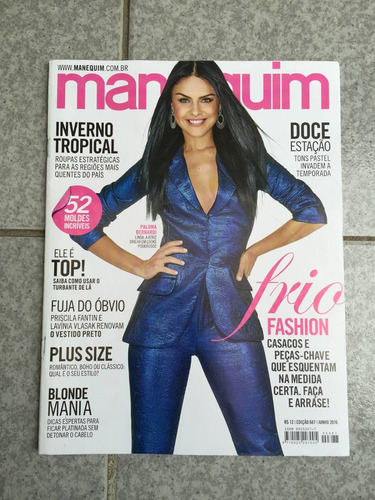 Revista Manequim 687 Paloma Bernardi Pluz Size Ano 2016 M423