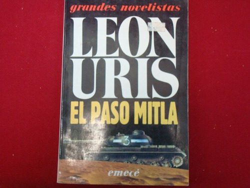 León Uris, El Paso Mitla