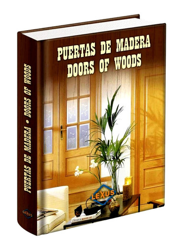 Libro Puertas De Madera Doors Of Woods