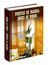 Comprar Libro Puertas De Madera Doors Of Woods
