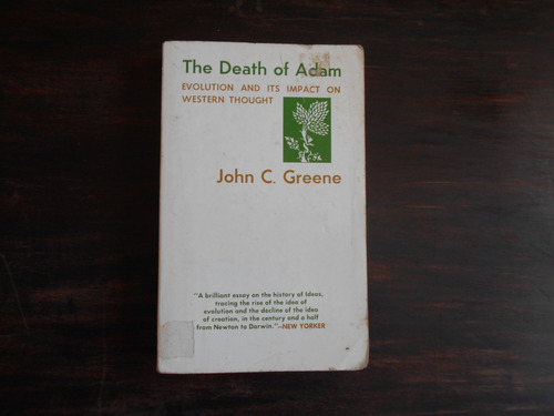 The Death Of Adam.     John C. Greene.            En Inglés.
