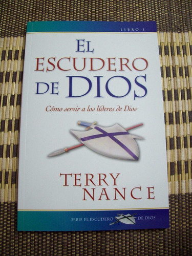 El Escudero De Dios Terry Nance