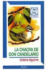 La Chacra De Don Candelario - Isidora Aguirre -. Zig Zag