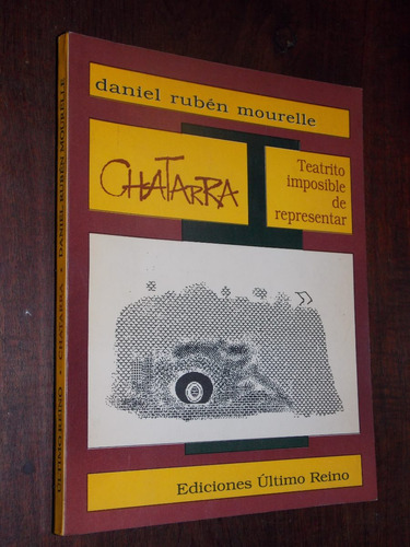 Daniel Mourelle Chatarra Firmado Dedicado Elsa Borneman 1991