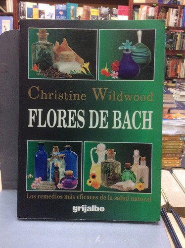 Flores De Bach -  Christine Wildwood -  Remedios - Salud