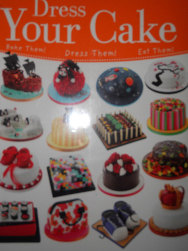 Libro  En  Inglès  /  Dress  Your  Cake  ( Recetario )