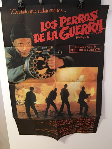 Afiche De Cine Original - Los Perros De La Guerra