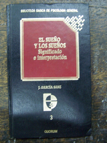 El Sueño Y Los Sueños * Significado Interpretacion * J. Sanz