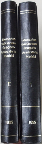 Memorias Gral Araoz De Lamadrid 1895 1a. Edición Centro