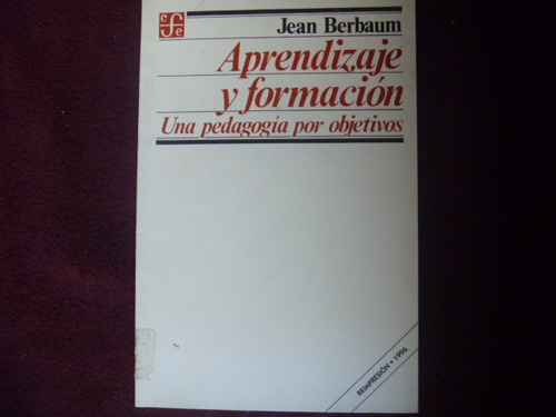 Jean Berbaum, Aprendizaje Y Formación. Una Pedagogía Por...